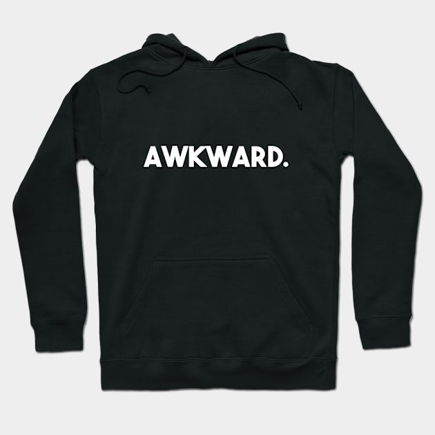 Awkward Hoodie by Odditee